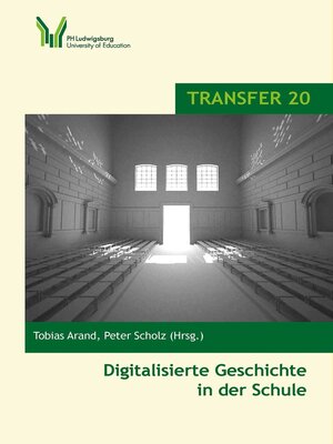 cover image of Digitalisierte Geschichte in der Schule